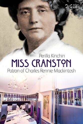 Бумажная книга «Miss Cranston: Patron of Charles Rennie Mackintosh», автор Перилла Кинчин - фото №1