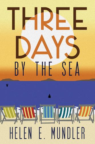Бумажная книга «Three Days by the Sea», автор Хелен Э. Мундлер - фото №1