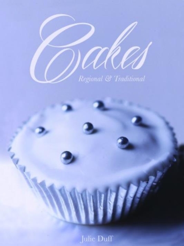 Бумажная книга «Cakes Regional and Traditional», автор Джули Дафф - фото №1