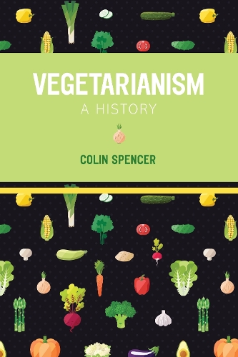 Бумажная книга «Vegetarianism: A History», автор Колин Спенсер - фото №1