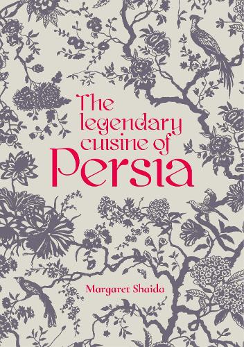 Бумажная книга «The Legendary Cuisine of Persia», автор Маргарет Шайда - фото №1