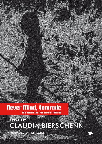 Паперова книга «Never Mind, Comrade», автор Клаудія Біршенк - фото №1