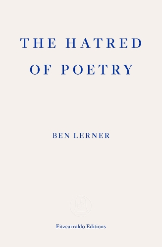 Паперова книга «The Hatred of Poetry», автор Бен Лернер - фото №1