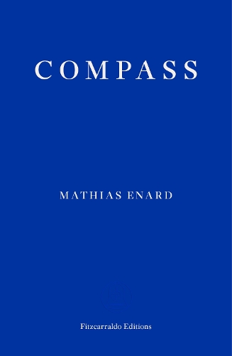 Бумажная книга «Compass», автор Матиас Энард - фото №1