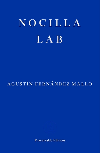 Паперова книга «Nocilla Lab», автор Аґустін Фернандес Мальо - фото №1