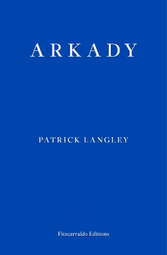 Бумажная книга «Arkady», автор Патрик Лэнгли - фото №1