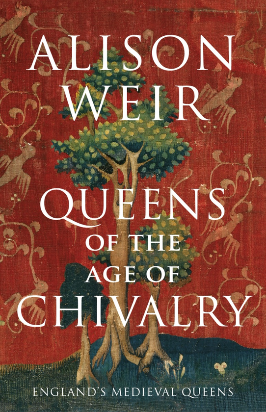 Паперова книга «Queens of the Age of Chivalry», автор Елісон Вейр - фото №1