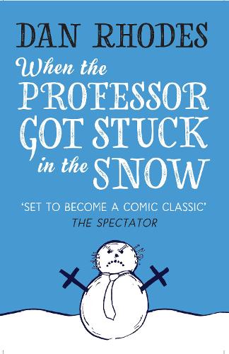 Паперова книга «When the Professor Got Stuck in the Snow», автор Ден Роудс - фото №1