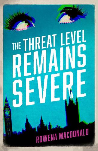 Паперова книга «The Threat Level Remains Severe», автор Ровена Макдональд - фото №1