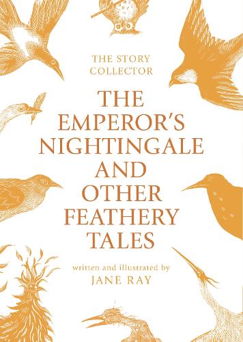 Бумажная книга «The Emperor's Nightingale and Other Feathery Tales», автор Джейн Рэй - фото №1