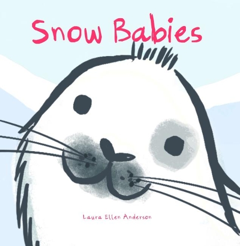 Бумажная книга «Snow Babies», автор Лаура Эллен Андерсон - фото №1