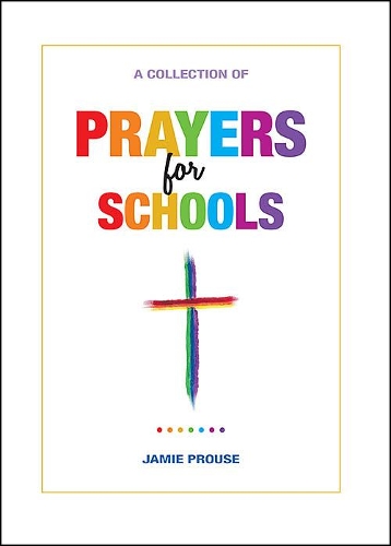 Бумажная книга «Prayers for Schools», автор Джейми Проуз - фото №1