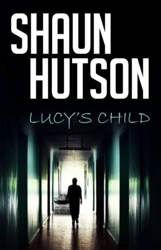 Паперова книга «Lucy's Child», автор Шон Хатсон - фото №1
