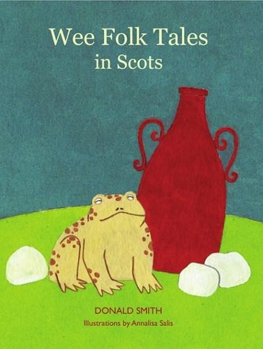 Бумажная книга «Wee Folk Tales: in Scots», автор Дональд Смит - фото №1