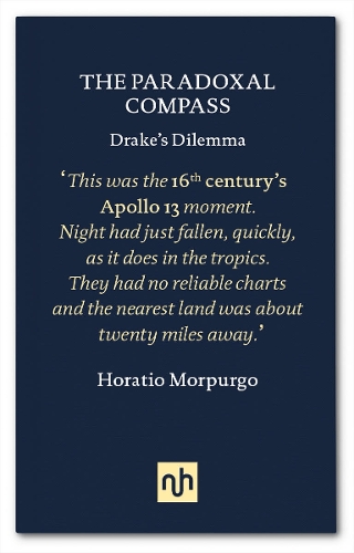 Бумажная книга «The Paradoxal Compass: Drake's Dilemma», автор Горацио Дж. Морпурго - фото №1
