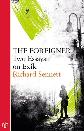 Паперова книга «The Foreigner: Two Essays on Exile», автор Річард Сеннетт - фото №1