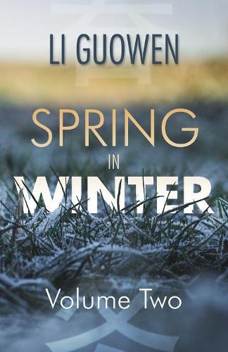 Бумажная книга «Spring in Winter: Volume 2», автор Ли Гоувэнь - фото №1