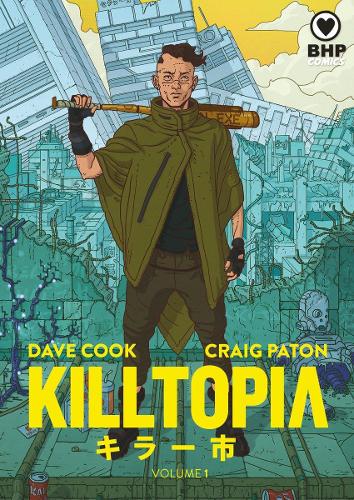 Бумажная книга «Killtopia Vol 1», автор Дэйв Кук - фото №1