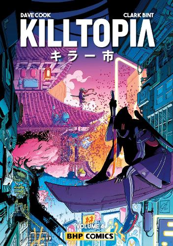 Бумажная книга «Killtopia Vol 4», автор Дэйв Кук - фото №1