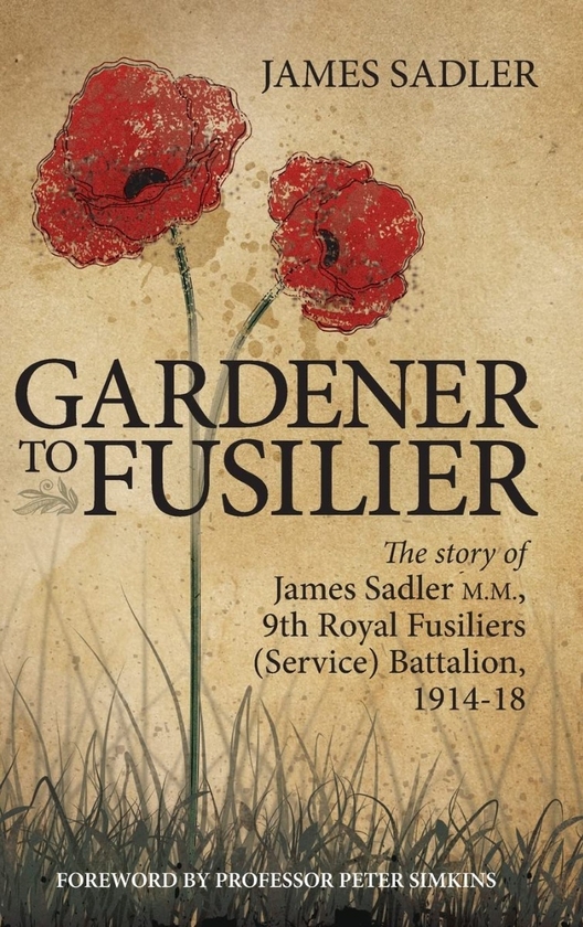 Бумажная книга «Gardener to Fusilier», автор Джеймс Седлер - фото №1