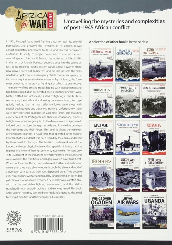 Бумажная книга «The Fuzileiros. Portuguese Marines in Africa 1961-1974», автор Джон П. Канн - фото №1