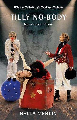 Бумажная книга «Tilly No-Body: Catastrophes of Love», автор Белла Мерлин - фото №1