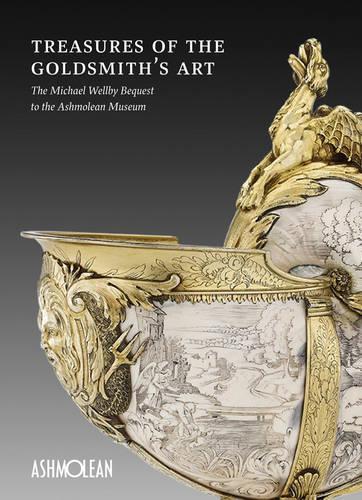 Бумажная книга «Treasures of the Goldmith's Art: The Michael Wellby Bequest to the Ashmolean Museum», автор Мэтью Уинтерботтом - фото №1