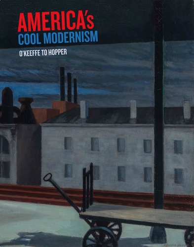 Паперова книга «America's Cool Modernism: O'Keeffe to Hopper», автор Кетрін Бургіньйон - фото №1