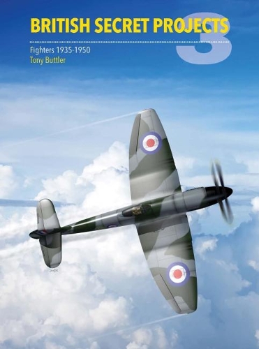 Бумажная книга «British Secret Projects 3: Fighters 1935-1950», автор Тони Баттлер - фото №1