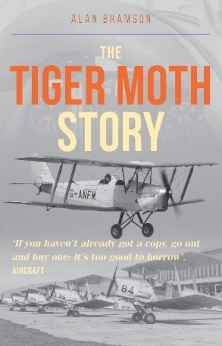 Бумажная книга «The Tiger Moth Story», автор Алан Брэмсон - фото №1