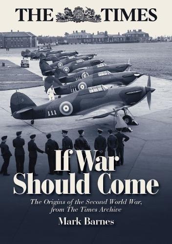 Паперова книга «If War Should Come», автор Марк Барнс - фото №1