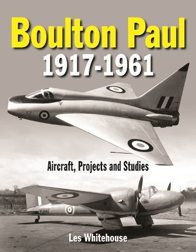 Паперова книга «Boulton Paul 1917-1961», автор Лес Вайтхаус - фото №1