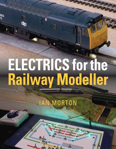Бумажная книга «Electrics for the Railway Modeller», автор Ян Мортон - фото №1