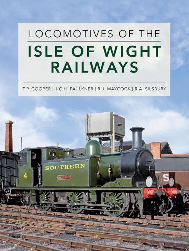 Бумажная книга «Locomotives of the Isle of Wight Railways», авторов Дж. Ч. Г. Фолкнер, Р.Дж. Мэйкок, Роджер Силсбери, Т.П. Купер - фото №1