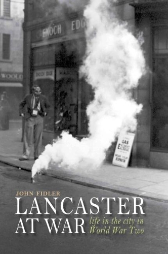 Паперова книга «Lancaster at War: life in the city in World War Two», автор Джон Фідлер - фото №1