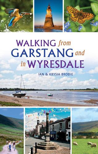 Бумажная книга «Walking from Garstang and in Wyresdale», авторов Ян Броди, Крисия Броуди - фото №1