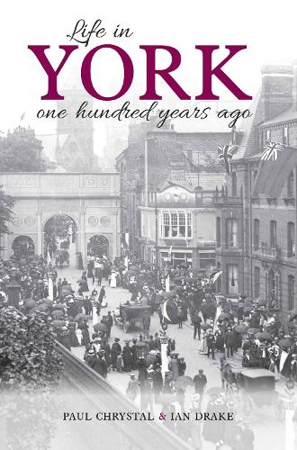 Бумажная книга «Life in York: One hundred years ago», автор Ян Дрейк - фото №1