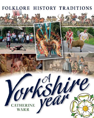 Бумажная книга «A Yorkshire Year: Folklore, history, traditions», автор Кэтрин Уорр - фото №1