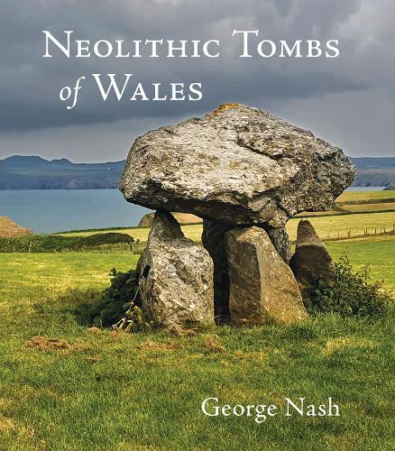 Паперова книга «Neolithic Tombs of Wales», автор Джордж Неш - фото №1