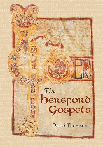 Бумажная книга «The Hereford Gospels», автор Дэвид Томсон - фото №1