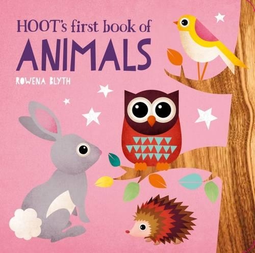 Бумажная книга «Hoot's First Book of Animals», автор Ровена Блит - фото №1