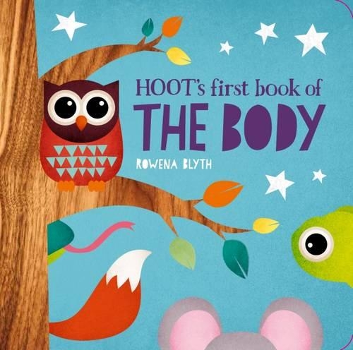 Бумажная книга «Hoot's First Book of the Body», автор Ровена Блит - фото №1
