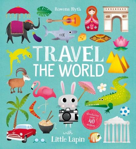 Бумажная книга «Travel the World with Little Lapin», автор Ровена Блит - фото №1