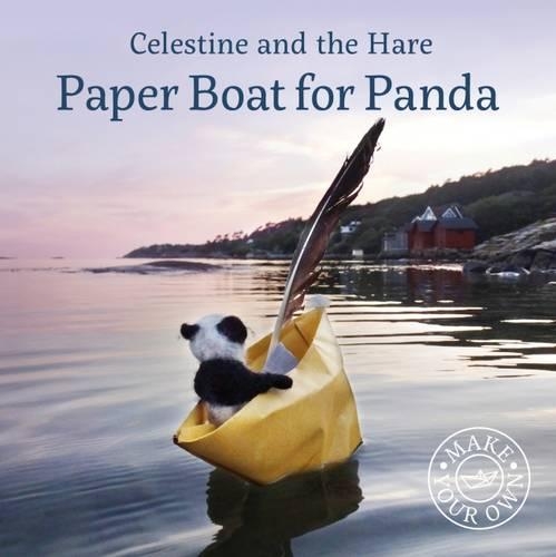Паперова книга «Celestine and the Hare: Paper Boat for Panda», автор Карін Селестін - фото №1