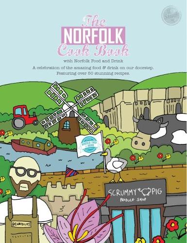 Бумажная книга «The Norfolk Cook Book: A Celebration of the Amazing Food and Drink on Our Doorstep», автор Кейт Ривз-Браун - фото №1