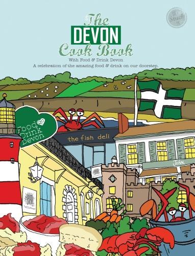 Бумажная книга «The Devon Cook book: A celebration of the amazing food & drink on our doorstep.», автор Кейт Ривз-Браун - фото №1