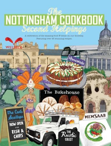 Бумажная книга «The Nottingham Cook Book: Second Helpings: A celebration of the amazing food & drink on our doorstpe.», автор Кэти Фишер - фото №1