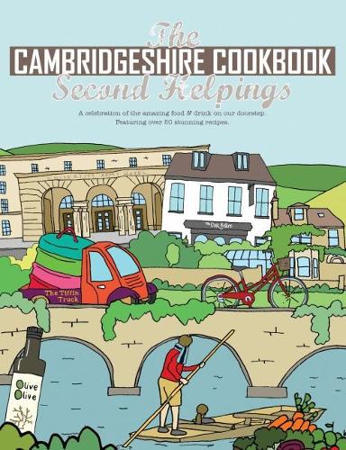 Бумажная книга «The Cambridgeshire Cookbook Second Helpings: A celebration of the amazing food and drink on our doorstep.», автор Кэти Фишер - фото №1