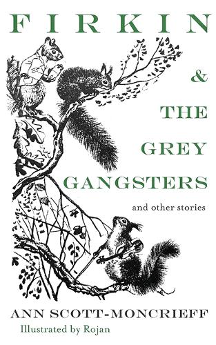 Паперова книга «Firkin & The Grey Gangsters», автор Енн Скотт Монкріфф - фото №1