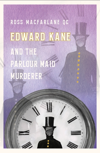 Бумажная книга «Edward Kane and the Parlour Maid Murderer», автор Росс Макфарлейн - фото №1